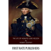 The Life of Horatio Lord Nelson - Paperback