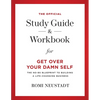 The Official Study Guide & Workbook for Get Over Your Damn Self - Paperback