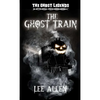 The Ghost Train - Paperback
