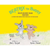 Beatrix the Bunny: Helps Buddy Make Friends: A Story for Those Who Struggle to Socialize - Hardcover