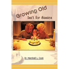Growing Old Isn't for Sissies - Paperback