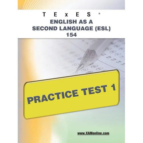 TExES English as a Second Language (Esl) 154 Practice Test 1 - Paperback