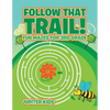 Follow That Trail! Fun Mazes for 3rd Grade - Paperback