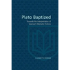Plato Baptized: Towards the Interpretation of Spenser's Mimetic Fictions - Paperback