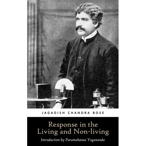 Response in the Living and Non-living - Paperback