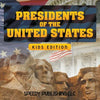 Presidents Of The United States (Kids Edition) - Paperback