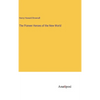 The Pioneer Heroes of the New World - Hardcover