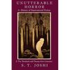 Unutterable Horror: A History of Supernatural Fiction, Volume 2 - Paperback