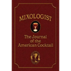 Mixologist: The Journal of the American Cocktail, Volume 1 - Paperback