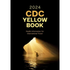 CDC Yellow Book 2024: Health Information for International Travel - Paperback