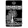 Organizing Cools the Planet: Tools and Reflections to Navigate the Climate Crisis - Paperback