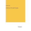A dictionary of the english language - Hardcover
