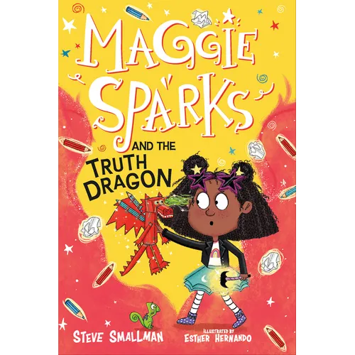 Maggie Sparks and the Truth Dragon: Book 3 - Library Binding