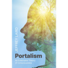 Portalism: An Externalist Theory of Consciousness - Paperback