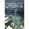 Shadows Over Utopia - Paperback