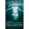 The Dock Master's Daughter - Paperback