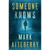 Someone Knows - Paperback