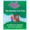 The Elephant In A Tree - Paperback