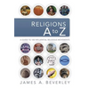 Religions A to Z: A Guide to the 100 Most Influential Religious Movements - Paperback