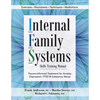 Internal Family Systems Skills Training Manual: Trauma-Informed Treatment for Anxiety, Depression, Ptsd & Substance Abuse - Paperback