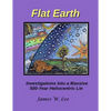 Flat Earth; Investigations Into a Massive 500-Year Heliocentric Lie - Paperback