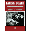Facing Death: Images, Insights, and Interventions: A Handbook for Educators, Healthcare Professionals, and Counselors - Paperback