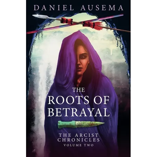 The Roots Of Betrayal - Paperback