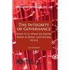 The Integrity of Governance: What It Is, What We Know, What Is Done and Where to Go - Paperback
