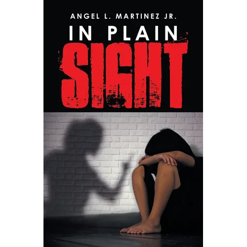 In Plain Sight - Paperback