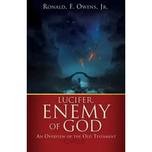 Lucifer, Enemy of God - Paperback