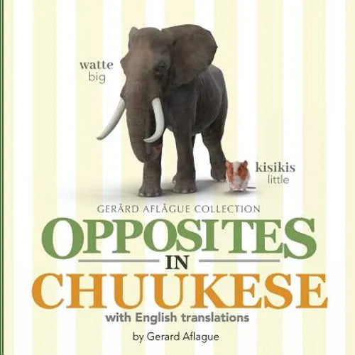 Opposites in Chuukese: With English Translations - Paperback