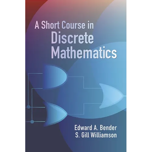 A Short Course in Discrete Mathematics - Paperback