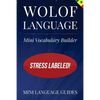 Wolof Language Mini Vocabulary Builder: Stress Labeled! - Paperback