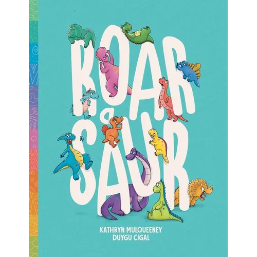 Roar A Saur - Paperback