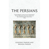 The Persians: Lost Civilizations - Paperback