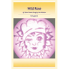 Wild Rose: & Other Poems Sung by the Window - Paperback