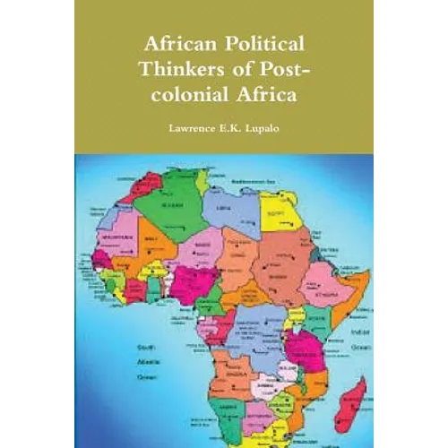 African Political Thinkers of Post-colonial Africa - Paperback