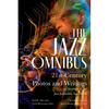 The Jazz Omnibus: 21st-Century Photos and Writings by Members of the Jazz Journalists Association - Paperback