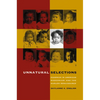 Unnatural Selections: Eugenics in American Modernism and the Harlem Renaissance - Paperback