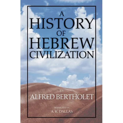 A History of Hebrew Civilization - Paperback