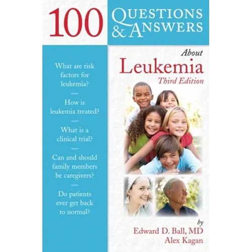 100 Questions & Answers about Leukemia - Paperback