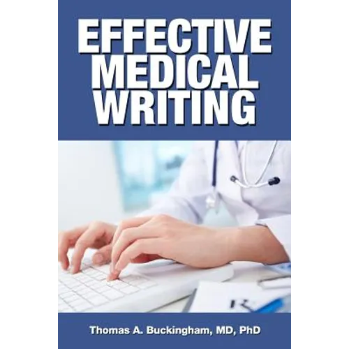 Effective Medical Writing - Paperback