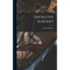 Operative Surgery - Hardcover
