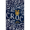 The CROC - Hardcover