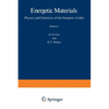 Energetic Materials: 1 Physics and Chemistry of the Inorganic Azides - Paperback