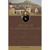 The Life of St. Alphonsus Liguori: Vol. 1 - Paperback