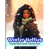Winter Hotties: Fashion Black Women Coloring Book - Paperback