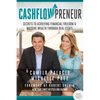 CashflowPreneur: Secrets to Achieving Financial Freedom & Massive Wealth Through Real Estate - Paperback