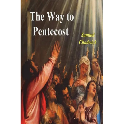 The Way to Pentecost - Paperback