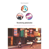 Recentering Globalization: Popular Culture and Japanese Transnationalism - Paperback
